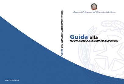 SCUOLA: Guida alla Riforma della secondaria di secondo grado