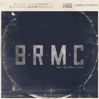 BLACK REBEL MOTORCYCLE CLUBBeat the Devil's Tattoo [2010]...