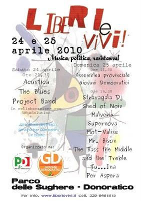 24-25 aprile 2010 festival Liberi e vivi a Donoratico!