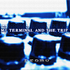 My Terminal and the Trip (free download)