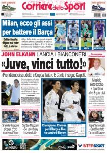 Ecco le prime pag della Gazzetta, Corriere dello Sport e Tuttosport !