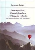 La mongolfiera, il monte Tambura e il tappeto volante di Fernanda Raineri