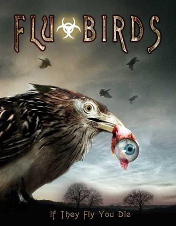 FLU BIRD HORROR (aka Flu Birds)