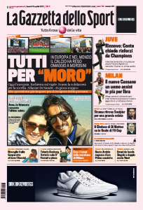 Le prime pagine del Corriere dello Sport – Tuttosport – Gazzetta !
