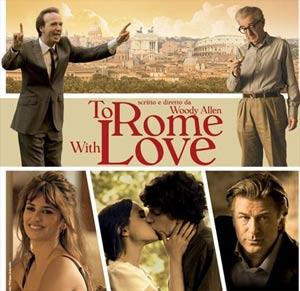To Rome with love: Woody Allen omaggia l’Italia, però…
