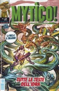 Mito, supereroi, cazzotti e fumetto: Mytico! #1/3
