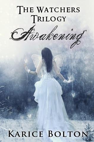 Awakening (The Watchers Trilogy, #1)