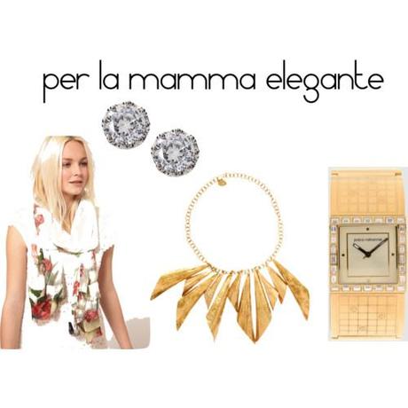 idee regalo mamma elegante