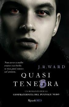 LA CONFRATERNITA DEL PUGNALE NERO - THE BLACK DAGGER BROTHERHOOD la serie mito di J.R. Ward