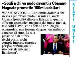 “Soldi a chi va nudo davati a Obama”. Magnate promette 100mila dollari