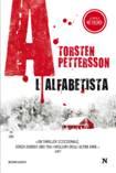 Dedicato a... In Anteprima recensione di A- L'alfabetista e intervista a Torsten Pettersson