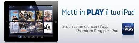 Mediaset Premium Play disponibile su Apple iPad