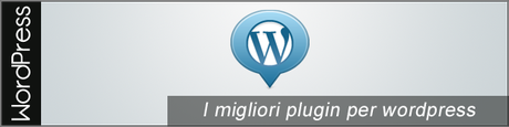 WordPress: i migliori plugin