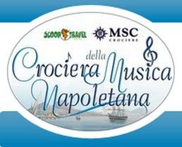 MSC Crociere: al via la quinta edizione della crociera della musica napoletana.