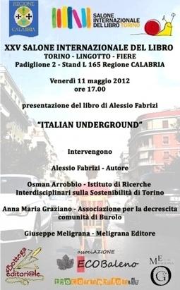 “Italian underground” Duplice presentazione al Salone del Libro di Torino