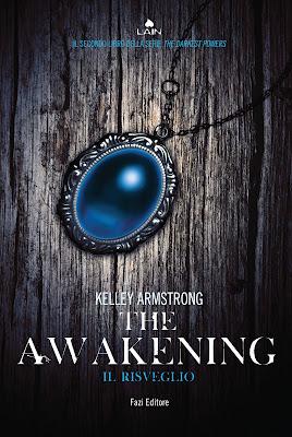Anteprima, THE AWAKENING di Kelley Armstrong