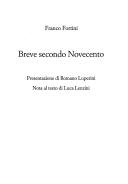 Remainders n.9: Franco Fortini, “Breve secondo Novecento” & Ferdinando Camon, “Il mestiere di poeta”