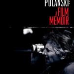 roman polanski - a film momoir (documentario su Roman Polansi)