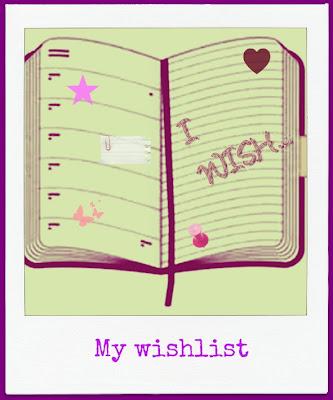 My wishlist