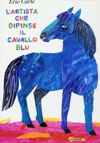 L’artista che dipinse il cavallo blu