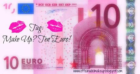 Tag: Make Up? Ten Euro!