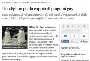 Pinguini gay: il “Corriere della Sera” e le marchette alla lobby Lgbt