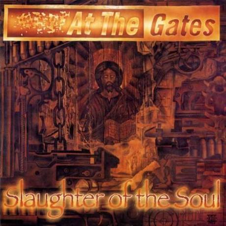 At The Gates – Slaughter Of The Soul (1995)