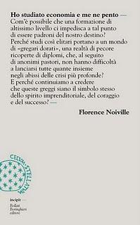 Ho studiato economia e me ne pento, di Florence Noiville (Bollati Boringhieri Editore)