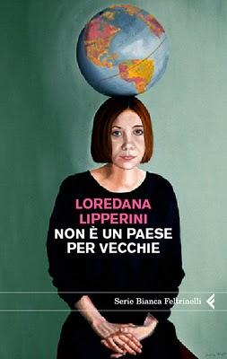 Cinque domande a Loredana Lipperini, autrice di “Non è un paese per vecchie”. Feltrinelli Editore