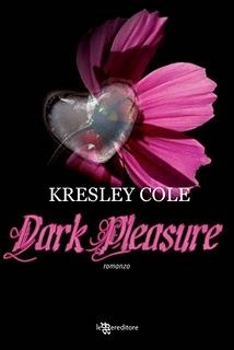 DARK PLEASURE ( No Rest For The Wicked) di Kresley Cole