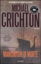 Mangiatori di Morte di M. Crichton