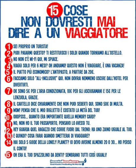 15 Cose da non dire mai a un viaggiatore