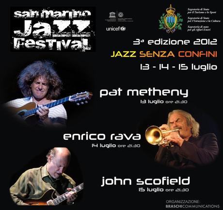 san marino jazz 2012 San Marino Jazz Festival 2012 con Pat Metheny, Jhon Scofield e Enrico Rava in tributo a Michael Jackson 