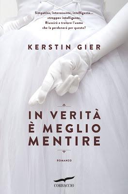 Recensione in Anteprima: In verità è meglio mentire di Kerstin Gier Recensione in Anteprima: In verità è meglio mentire di Kerstin Gier