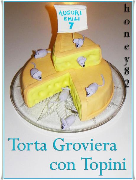 TORTA GROVIERA CON TOPINI