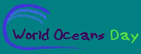 8 Giugno: la Giornata Mondiale degli Oceani