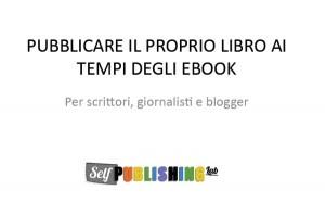 SelfPublishingLab Per chi è il self-publishing