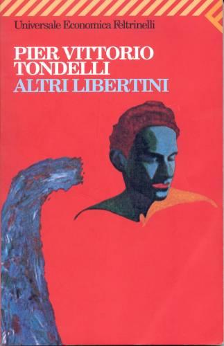 [Recensione] Altri libertini – Pier Vittorio Tondelli