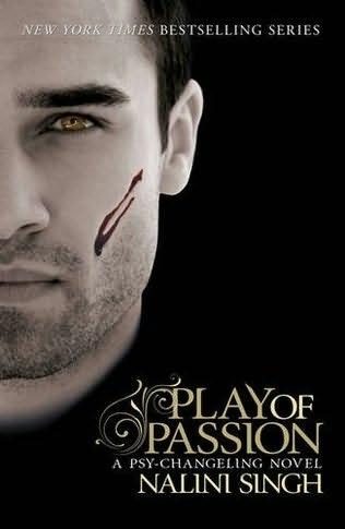 book cover of   Play of Passion    (Psy-Changelings, book 9)  by  Nalini Singh