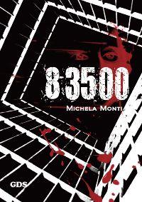 anteprima: 83500 di Michela Monti