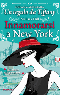 Dal 14 giugno: MELISSA HILL con INNAMORARSI A NEW YORK