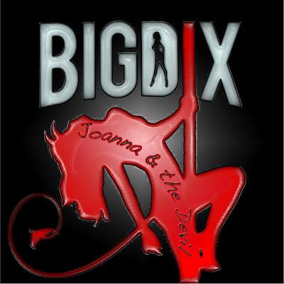 BigDix - Joanna & the Devil - Preview new album
