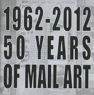 1962-2012 – 50 ANNI DI MAIL ART, Montecarotto