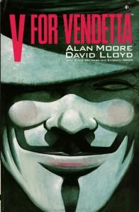 “V for Vendetta” – Alan Moore, David Lloyd