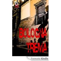 Bologna Trema (Redux) Bologna Trema (Redux)