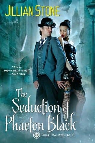 book cover of 
The Seduction of Phaeton Black 
 (Phaeton Black, book 1)
by
Jillian Stone