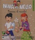 ECO-LETTURE PER I PIU’ PICCOLI Nina e Nello Evviva il Riciclo! - Libro