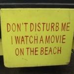 i watch a movie on the beach