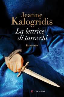 Segnalazione: La lettrice di tarocchi di Jeanne Kalogridis