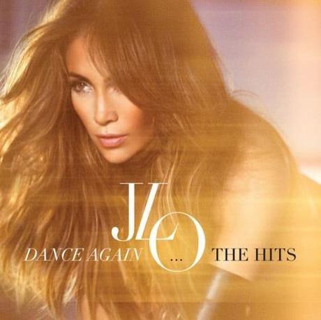 Jennifer Lopez Dance Again The Hits.jpg